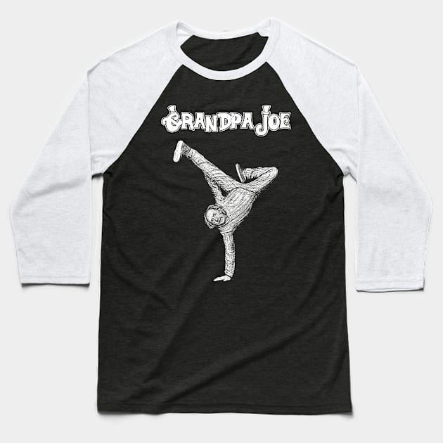 Grandpa Joe Funny Dance Baseball T-Shirt by Suksesno Aku Gusti